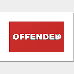 Offended/Offender Posters and Art